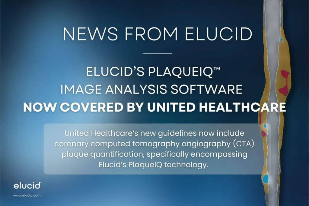 Announcement that Elucid’s PlaqueIQ software is now covered by United Healthcare, with a plaque artery illustration.